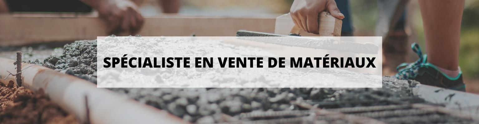 Ventes de matériaux de construction 